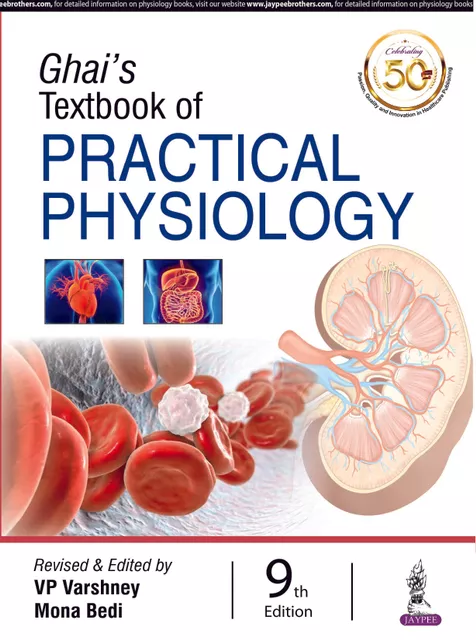 Ghai s Textbook of Practical Physiology